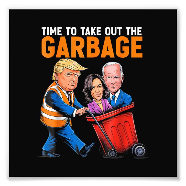 Foto Basura para Trump 2024 Es hora de tomar Garb (Frente)