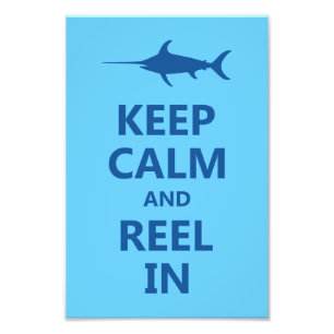 Foto Blue Keep Calm and Reel In