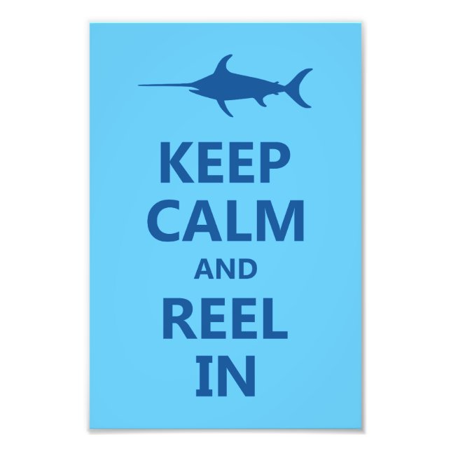 Foto Blue Keep Calm and Reel In (Frente)