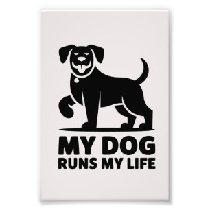 Foto Boceto de Perro Juguetón "Mi Perro Dirige Mi Vida"
