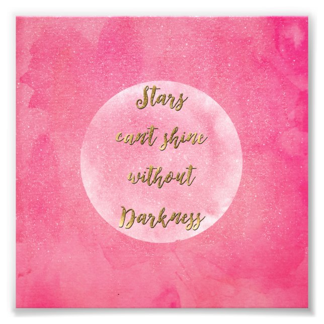 Foto Cita de "las estrellas no pueden brillar sin oscur (Frente)