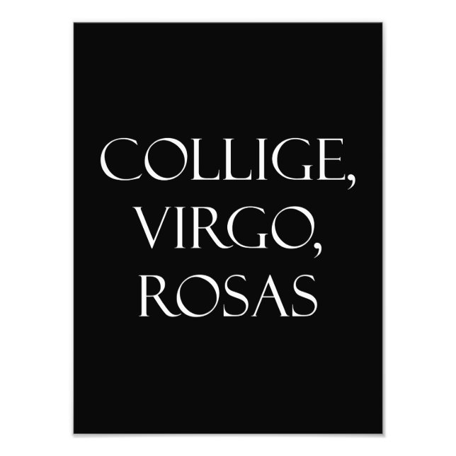 Foto Colige latino vintage, Virgo, cita Rosa Rosas (Frente)