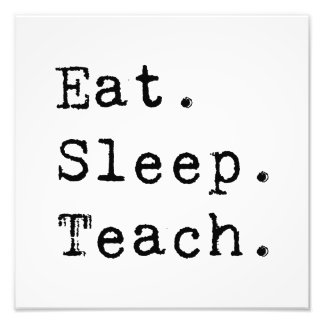 Foto Come. Duerme. Enseñar.