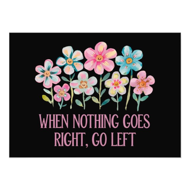 Foto Cuando nada vaya a la derecha, vaya a la izquierda (Frente)