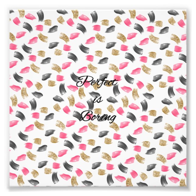 Foto Cuto "Perfecto es aburrido" cita pinceladas (Frente)