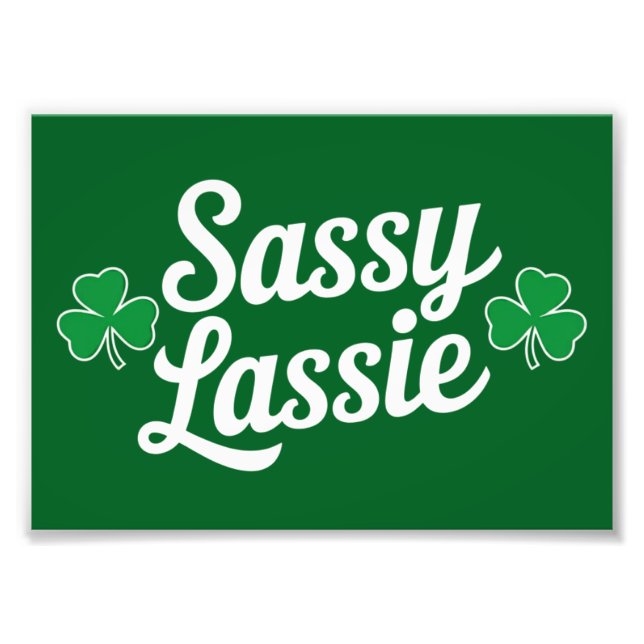 Foto Día de los Sassy Lassie Funny Irlandés (Frente)