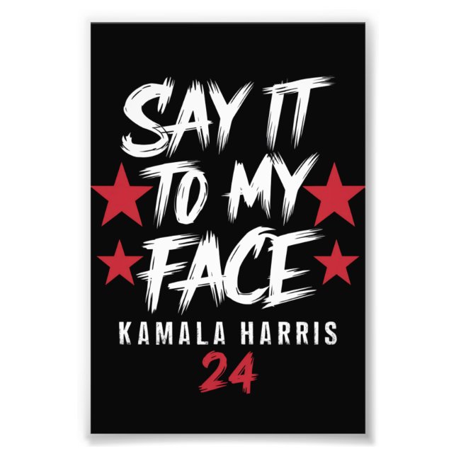Foto Dígalo En Mi Cara  Kamala Harris (Frente)