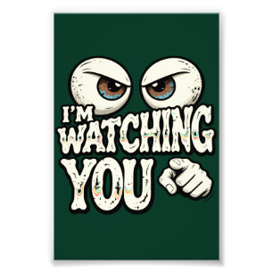 Foto Divertido cartel retro de oficina "Te estoy vigila