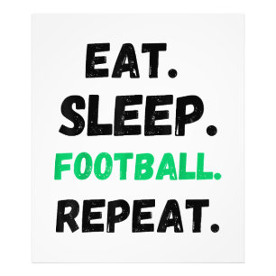 Foto Eat Sleep Football Repetir El Estúpido Estúpido Fú
