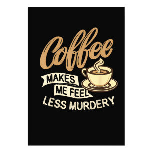 Foto El café me hace sentir menos asesino
