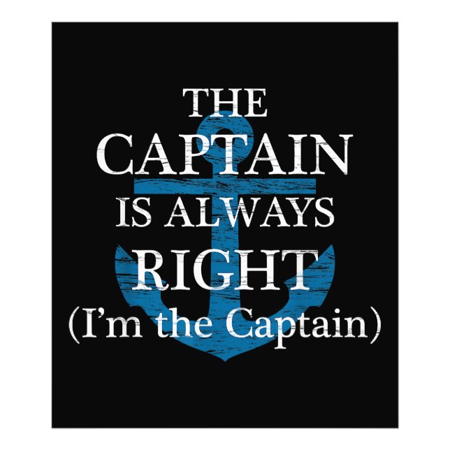 Foto El capitán siempre tiene razón y yo soy el capitán (Frente)