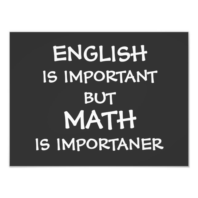 Foto El inglés es importante pero las matemáticas son i (Frente)