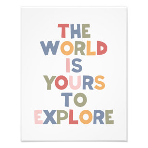 Foto El Mundo Es Tuyo Para Explorar