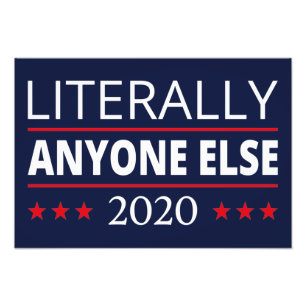 Foto Elección 2020, Anti-Trump - Cualquier otra persona