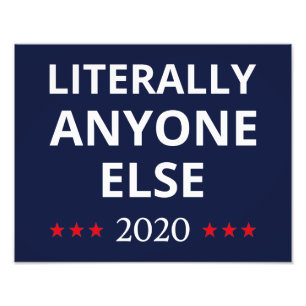 Foto Elección 2020, Anti-Trump - ¡Cualquiera Menos Él I