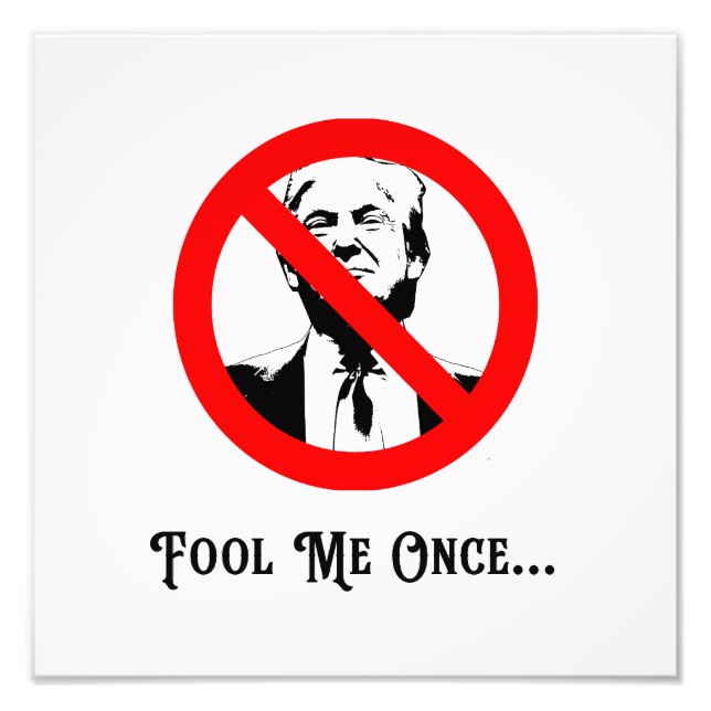 Foto Engáñame una vez contra Trump (Frente)