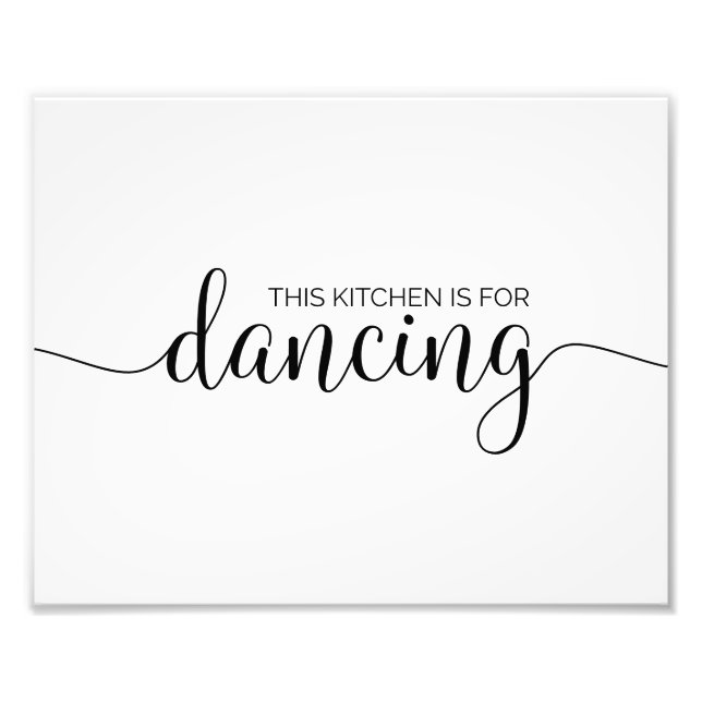 Foto Esta Cocina Es Para Bailar Impresión (Frente)