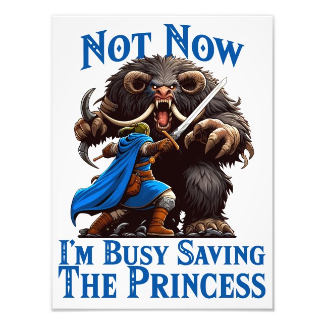 Foto Estoy ocupado salvando a la princesa (Frente)