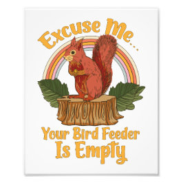 Foto Excuse Me Your Bird Feeder Is Empty Funny Squirrel