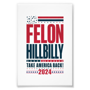 Foto Felon Hillbilly 2024 Elecciones de Trump Vance 202