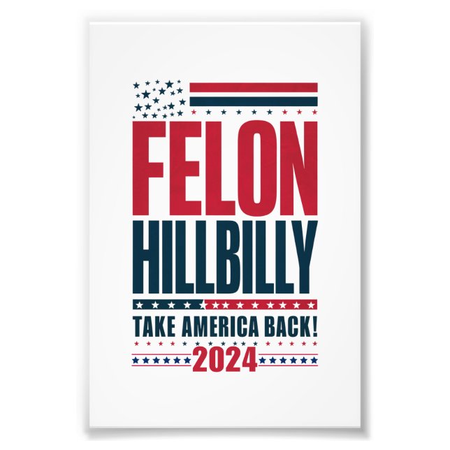 Foto Felon Hillbilly 2024 Elecciones de Trump Vance 202 (Frente)