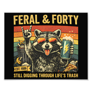 Foto Feral y cuarenta cumpleaños sarcástico cuadragésim