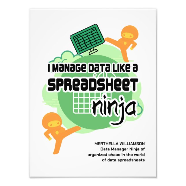 Foto Gracioso I Manage Data SPREADSHEET NINJA (Frente)