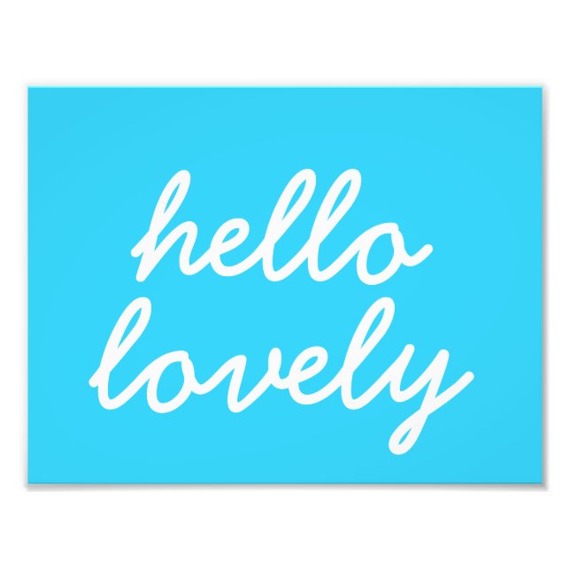Foto Hello Lovely Blue 8.5"x11" Wall Art (Frente)