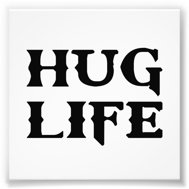 Foto Hug Life Thug Life (Frente)