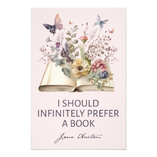 Foto I Should Infinitely Prefer A Book II - Jane Austen