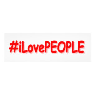 Foto "ILovePEOPLE" Diseño elegante. ¡Hazte con una en Z