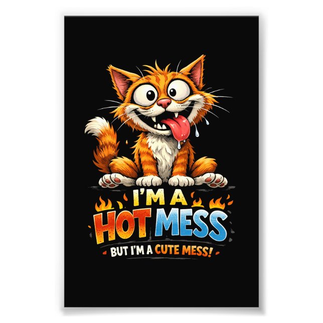 Foto  I'm a Hot Mess (Frente)