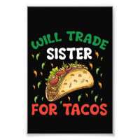 Intercambiaré Hermana Por Tacos Fiesta Cinco De Ma
