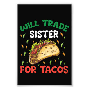 Foto Intercambiaré Hermana Por Tacos Fiesta Cinco De Ma