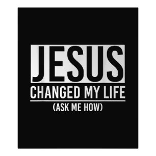 Foto Jesús Cambió Mi Vida Pregúntame Cómo Jesús