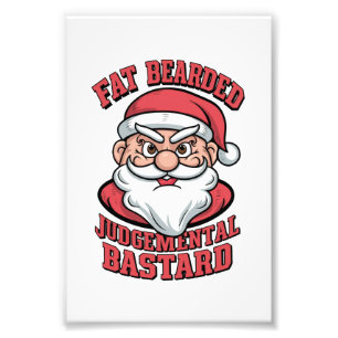 Foto Juicio con barba de grasa Bastard Hilarious Santa