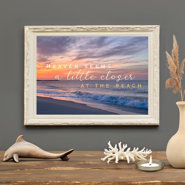 Foto La cita inspiradora del cielo parece más cercana e (Inspirational Quote Heaven Seems Closer At Beach Photo Print)