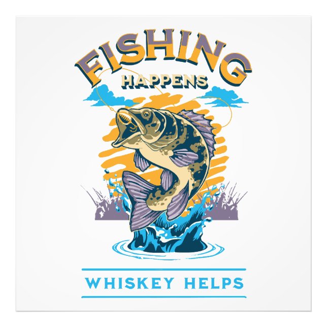 Foto La pesca sucede. ¡El whisky ayuda! (Frente)
