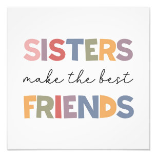 Foto Las Hermanas Hacen Los Mejores Amigos