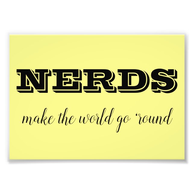 Foto Los NERDS hacen que el mundo gire (Frente)