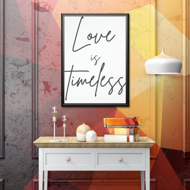 Foto "Love is timeless - Romantisches Poster für unverg (Subido por el creador)