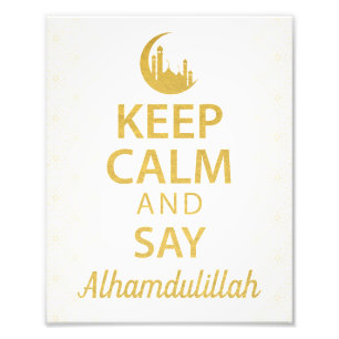 Foto Mantenga tranquilo y diga Alhamdulillah, cita de