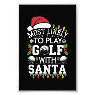Foto Más Probable Que Juegue Golf Con Santa Navidad Fam