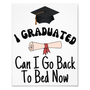 Foto Me gradué, puedo volver a la cama ahora