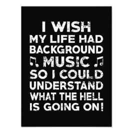 Foto Me gustaría que mi vida tuviera música de fondo -