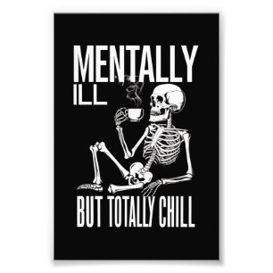 Foto Mentalmente Enfermo Pero Totalmente Chill Hallowee