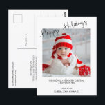 Foto moderna: tarjeta postal de Navidades de vacac<br><div class="desc">Fotos modernas Navidades de vacaciones felices postales Navidades modernos saludando una postal con una caligrafía moderna encabezando vacaciones felices, foto única y texto negro. El saludo de Navidades más largo aparece en la parte trasera. Esta moderna tarjeta postal para Navidades de fotografía es una manera ideal de enviar el mensaje...</div>