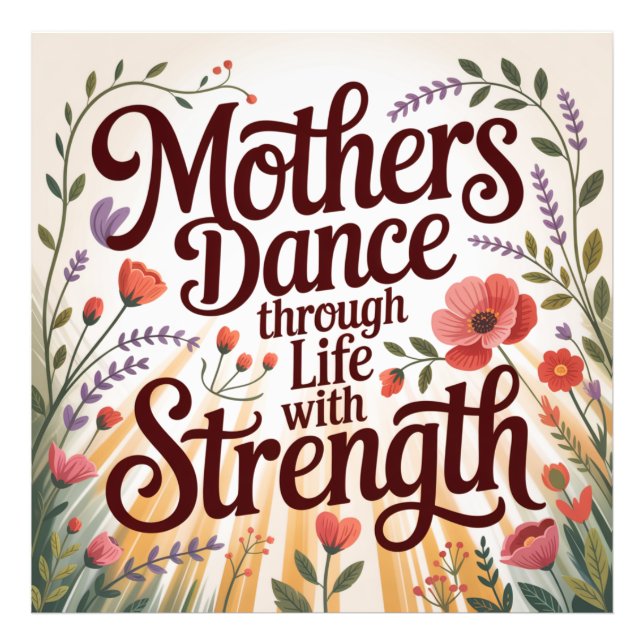 Foto Mothers Dance Through Life With Strength (Frente)
