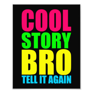 Foto Neon Cool Story Bro