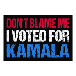 Foto No me culpes, he votado por Kamala.